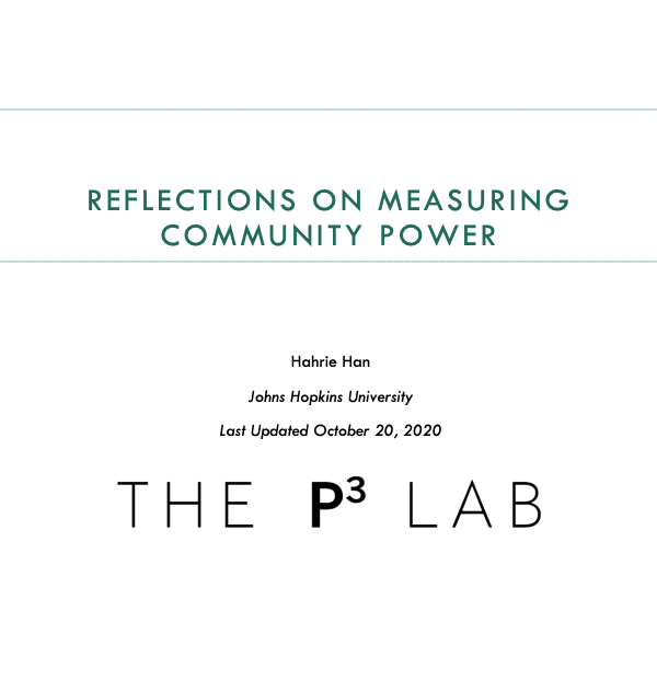Reflections on Measuring Community Power by Hahrie Han, The P^3 Lab