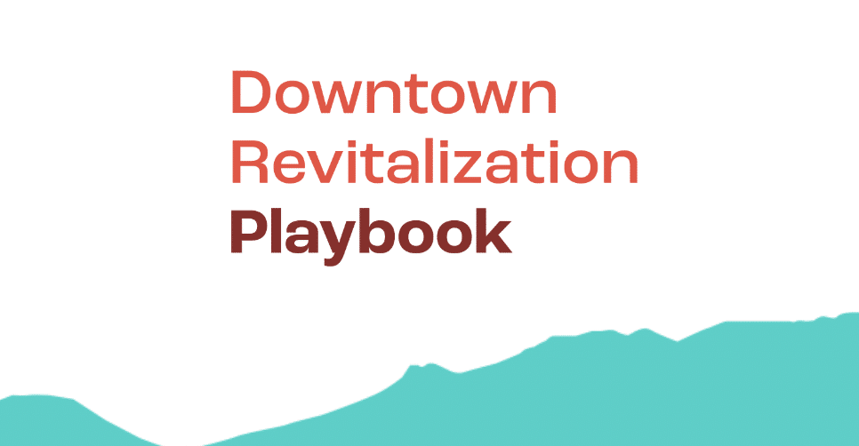 Downtown Revitalization Playbook